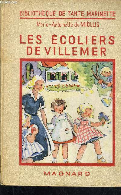 LES ECOLIERS DE VILLEMER.