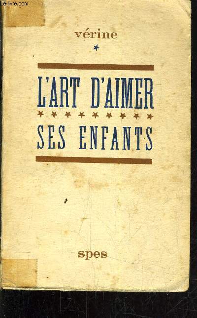 L'ART D'AIMER SES ENFANTS.