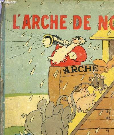 L'ARCHE DE NOE.