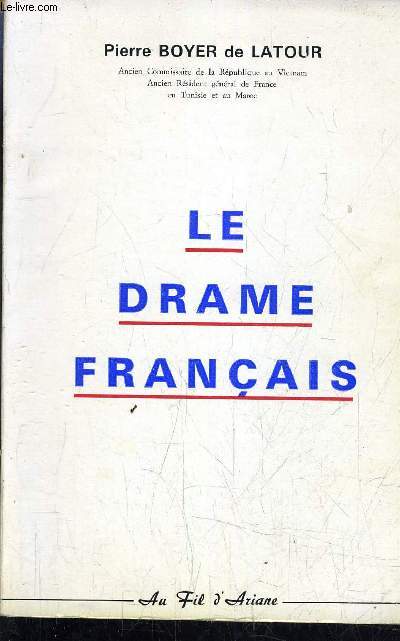 LE DRAME FRANCAIS.