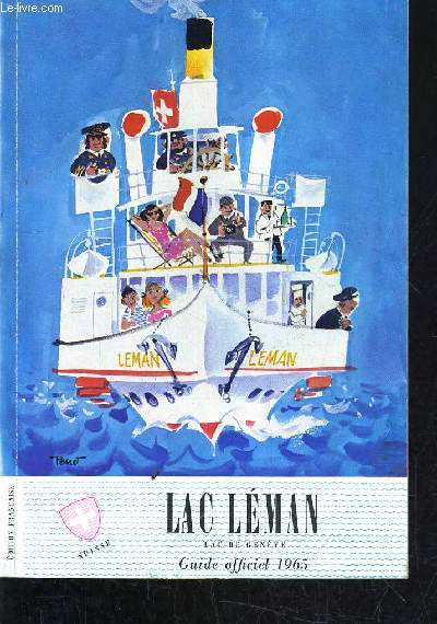 LAC LEMAN - LAC DE GENEVE - GUIDE OFFICIEL 1965.