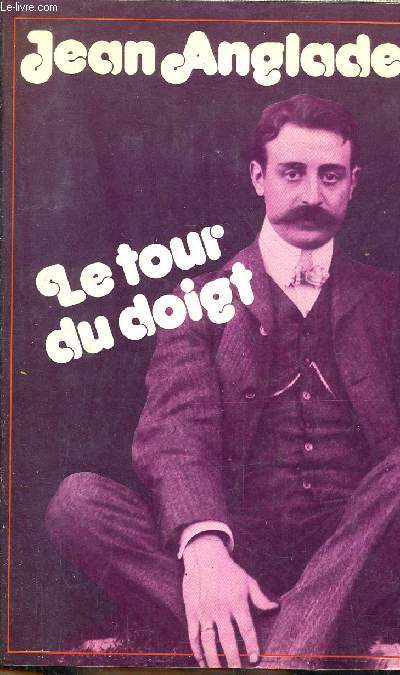 LE TOUR DU DOIGT.