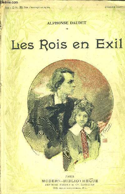 LES ROIS EN EXIL.