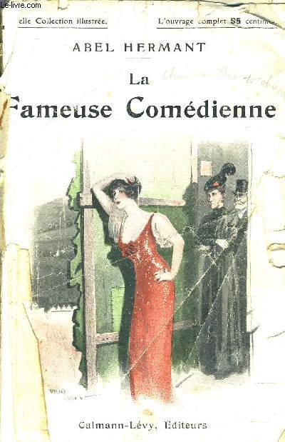 LA FAMEUSE COMEDIENNE - NOUVELLE COLLECTION ILLUSTREE N93.