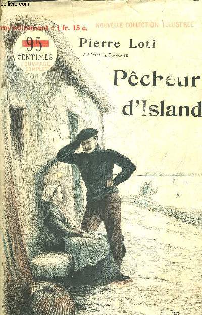 PECHEUR D'ISLANDE - NOUVELLE COLLECTION ILLUSTREE.