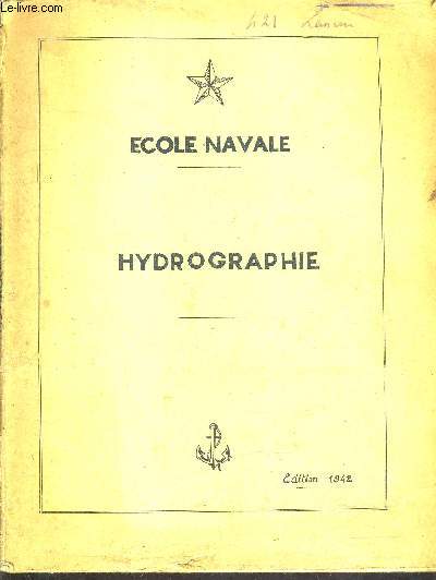 ECOLE NAVALE - HYDROGRAPHIE.