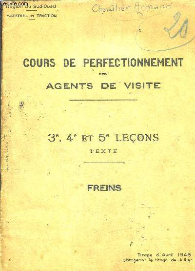 COURS DE PERFECTIONNEMENT DES AGENTS DE VISITE 3 4 ET 5EME LECONS - TEXTE - FREINS.