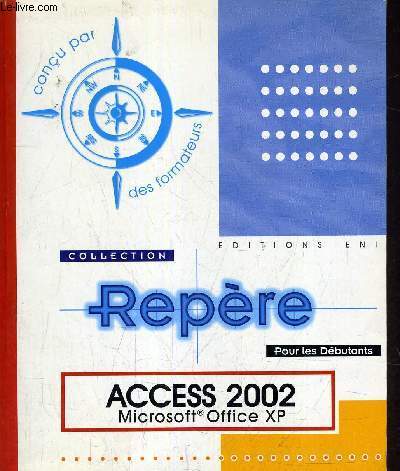 ACCESS 2002 MICROSOFT OFFICE XP.