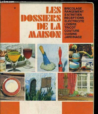 LES DOSSIERS DE LA MAISON - TOME 1.
