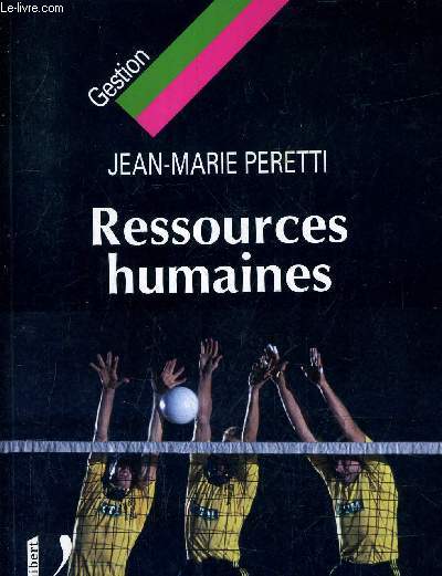 RESSOURCES HUMAINES - 10E EDITION - 2006 2007.