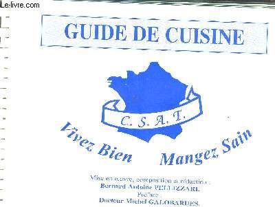 GUIDE DE CUISINE - VIVEZ BIEN MANGEZ SAIN.