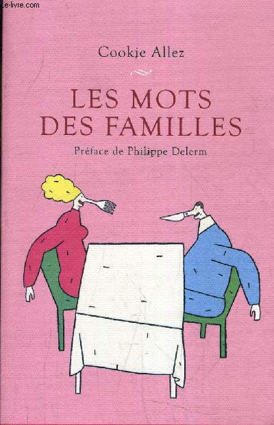 LES MOTS DES FAMILLES.