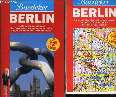 BAEDEKER BERLIN - UN GUIDE + UNE CARTE.