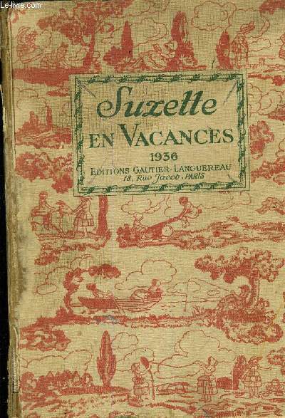 SUZETTE EN VACANCES.