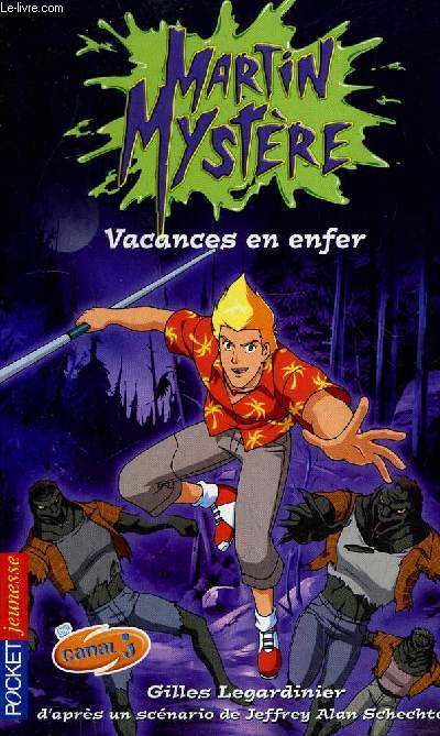 MARTIN MYSTERE VACANCES EN ENFER N8.