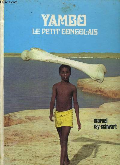 YAMBO LE PETIT CONGOLAIS.