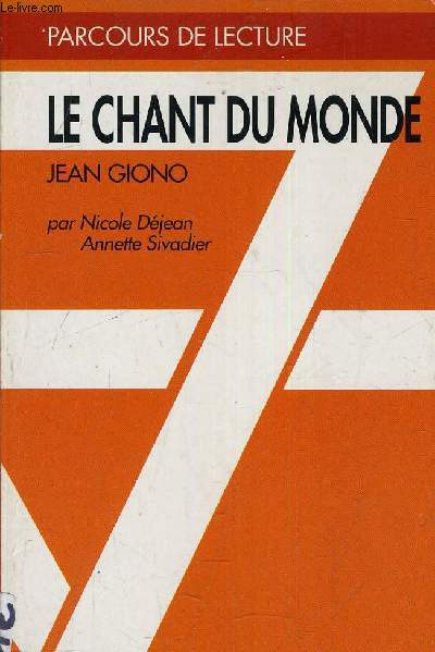 LE CHANT DU MONDE JEAN GINO.