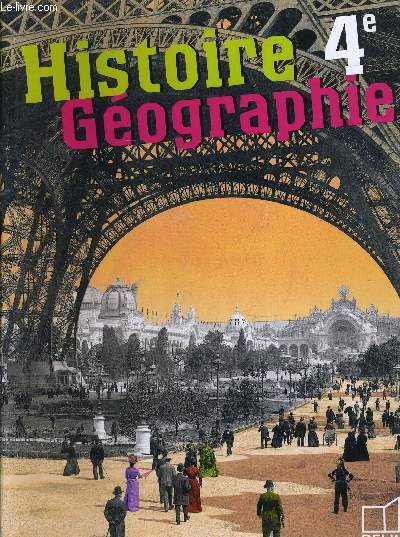 HISTOIRE GEOGRAPHIE 4E.