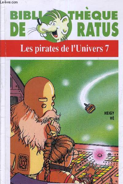 LES PIRATES DE L'UNIVERS 7.