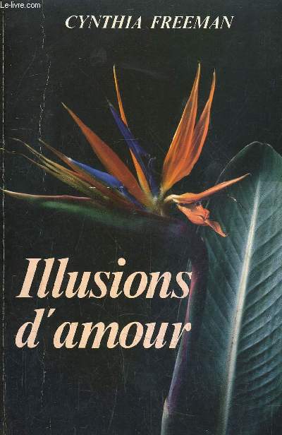 ILLUSIONS D'AMOUR.