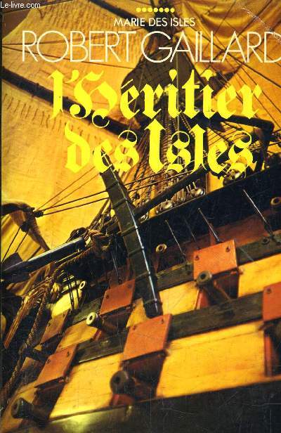 L'HERITIER DES ISLES - MARIE DES ISLES (VII).