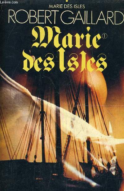 MARIE DES ISLES TOME 1.