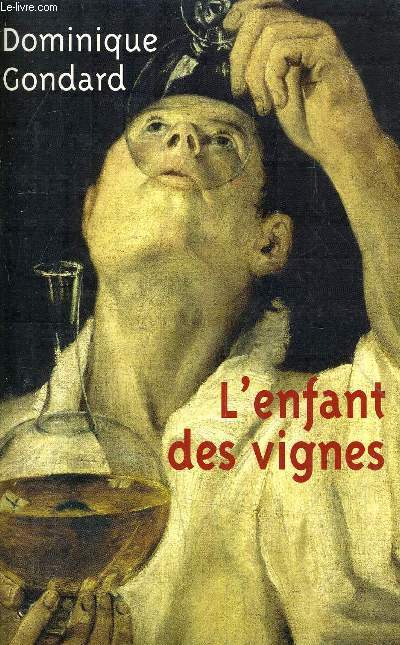 L'ENFANT DES VIGNES.