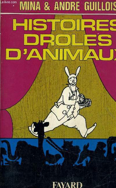 HISTOIRES DROLES D'ANIMAUX.