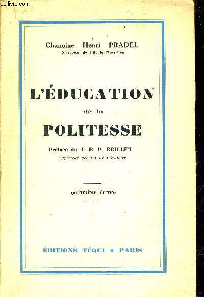 L'EDUCATION DE LA POLITESSE.