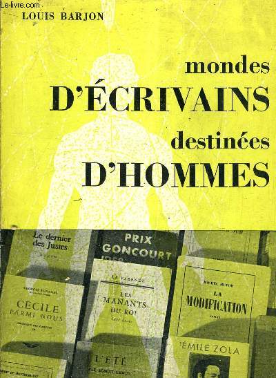MONDES D'ECRIVAINS DESTINEES D'HOMMES.
