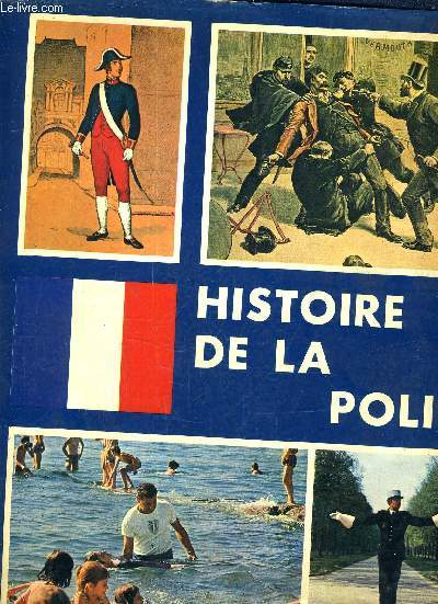 HISTOIRE DE LA POLICE