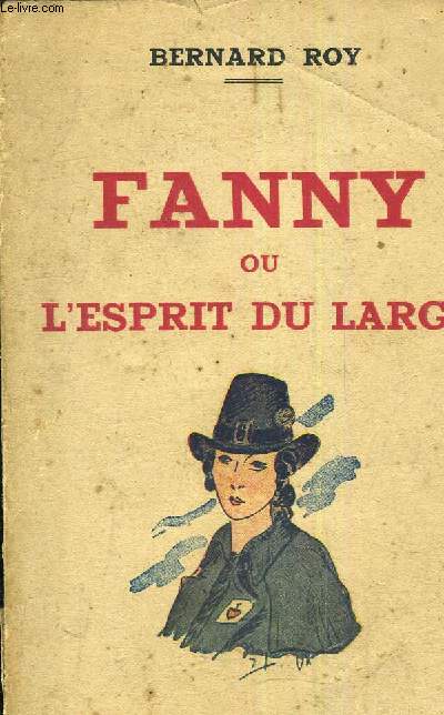 FANNY OU L'ESPRIT DU LARGE.