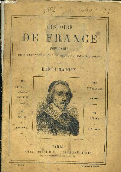 HISTOIRE DE FRANCE POPULAIRE DEPUIS LES TEMPS LES PLUS RECULES JUSQU'A NOS JOURS 12EME SERIE - HISTOIRE LOUIS XIII - HENRI IV - Louis XIII et Marie De Medicis - Richelieu et les Huguenots.