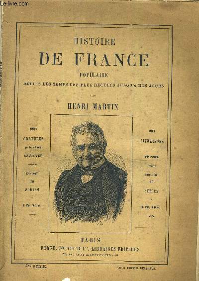 HISTOIRE DE FRANCE POPULAIRE DEPUIS LES TEMPS LES PLUS RECULES JUSQU'A NOS JOURS - 46E SERIE - second empire - affaires intrieurs.