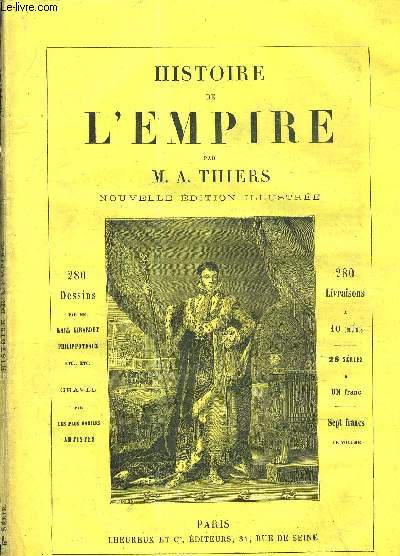 HISTOIRE DE L'EMPIRE - NOUVELLE EDITION ILLUSTREE - 6EME SERIE - friedland et tixit - fontainebleau - aranjuez.