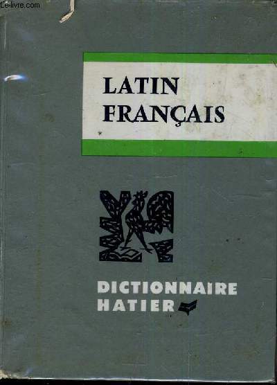 DICTIONNAIRE LATIN FRANCAIS - NOUVELLE EDITION.