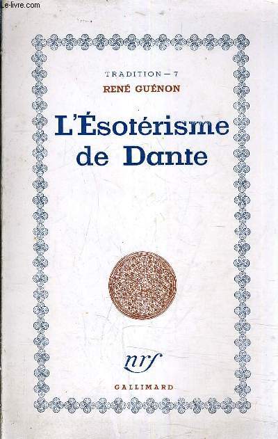 L'ESOTERISME DE DANTE.