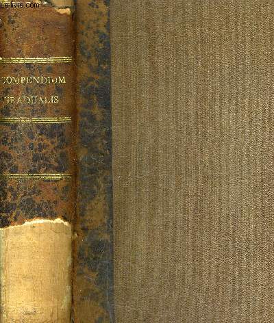 COMPENDIUM GRADULIS ET MISSALIS ROMANI CONCINNATUM EX EDITIONIBUS TYPICIS CURA ET AUCTORITATE ACRORUM RITUUM CONGREGATIONIS PUBLICATIS.
