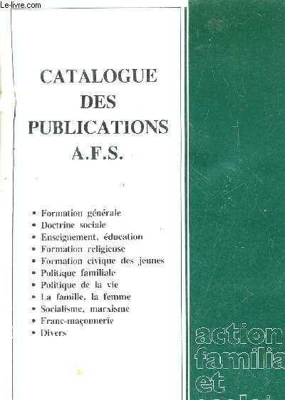 CATALOGUE DES PUBLICATIONS AFS - SUPPLEMENT AU N75 - FEVRIER 1988.