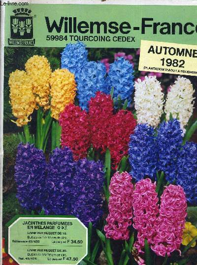 CATALOGUE WILLEMSE FRANCE - AUTOMNE 1982 - PLANTATION D'AOUT A DECEMBRE.