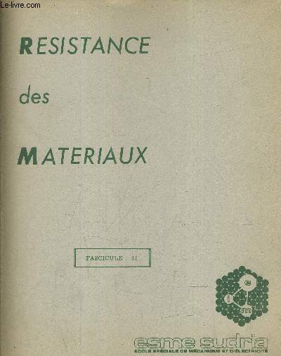RESISTANCE DES MATERIAUX - FASCICULE 2.