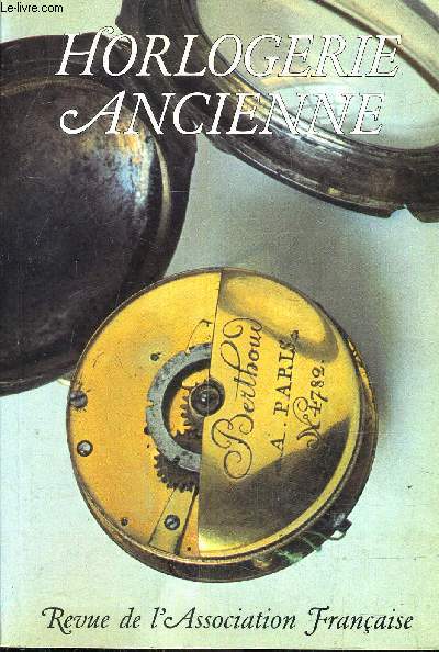 HORLOGERIE ANCIENNE REVUE N38 - ASSOCIATION FRANCAISE DES AMATEURS D'HORLOGERIE ANCIENNE - 1995.