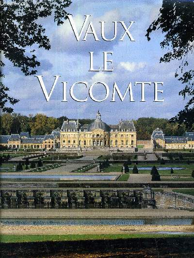 VAUX LE VICOMTE.