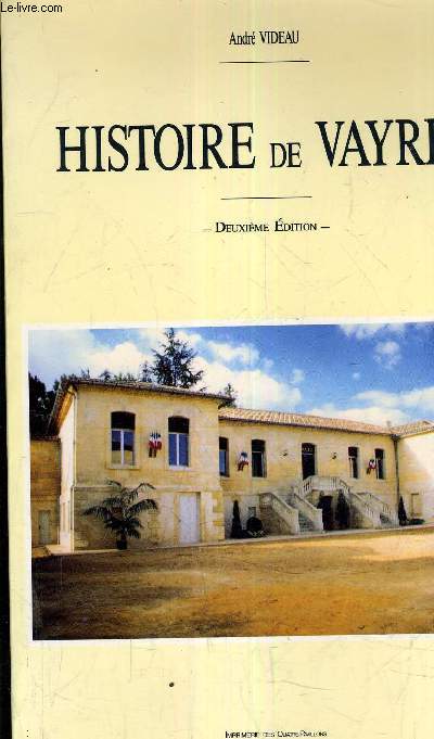 HISTOIRE DE VAYRES.