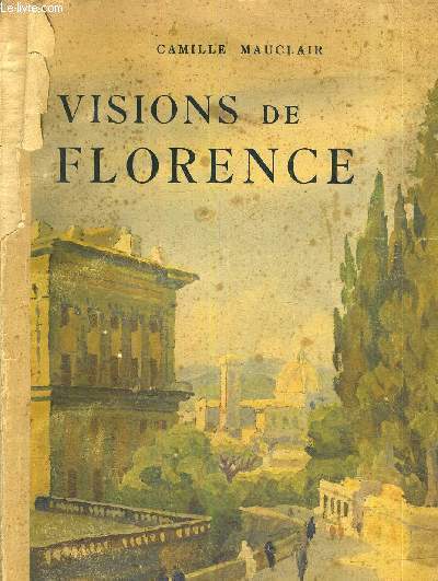 VISIONS DE FLORENCE.