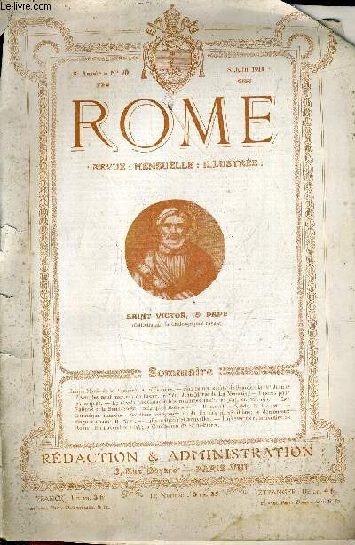 ROME REVUE MENSUELLE ILLUSTREE - 8E ANNEE N90 - 8 JUIN 1911.
