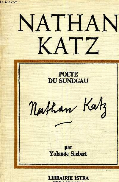 NATHAN KATZ POETE DU SUNDGAU.