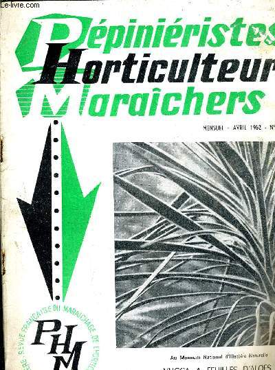 PEPINIERISTES HORTICULTEURS MARAICHERS - MENSUEL AVRIL 1962 - N26.