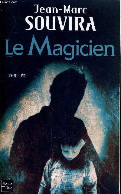 LE MAGICIEN.
