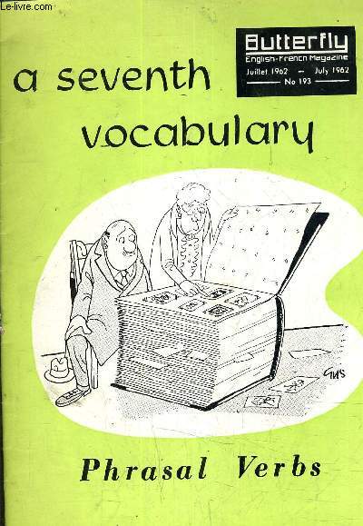 BUTTERFLY ENGLISH FRENCH MAGAZINE JUILLET 1962 N193 - A SEVENTH VOCABULARY.